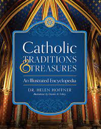 Catholic traditions and treasures